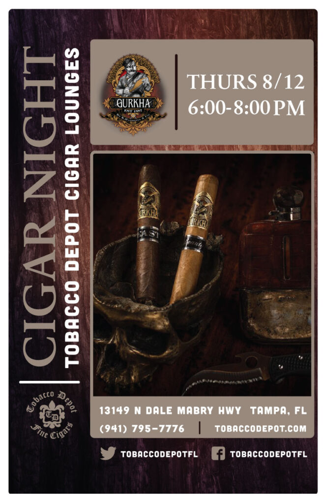 Gurkha Cigars in Tampa  // Thurs 8/12 6pm-8pm