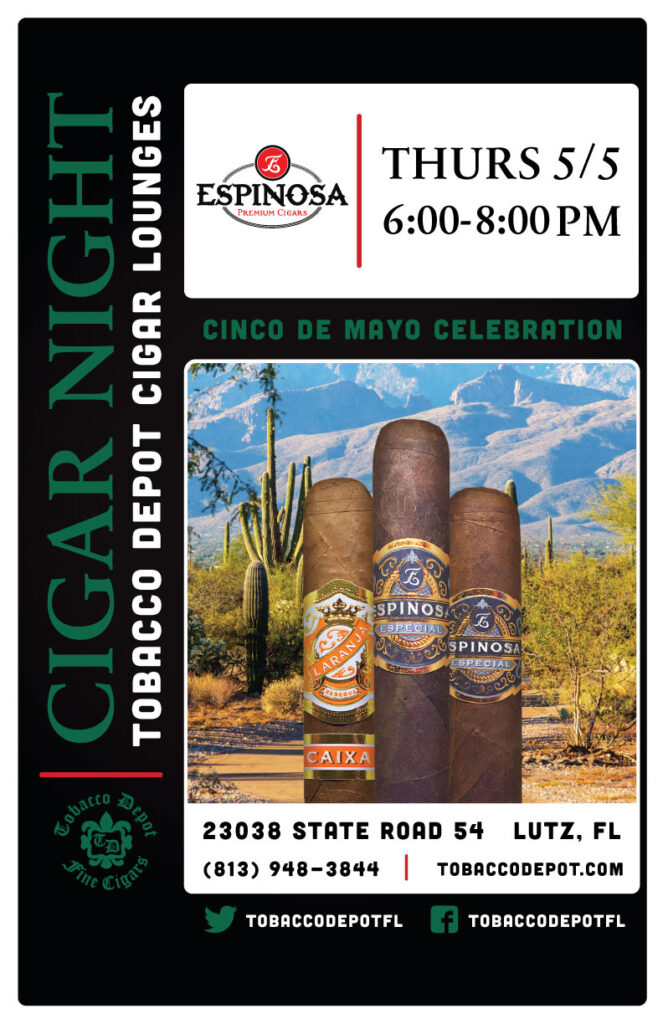 Cinco De Mayo Event with Espinosa Cigars and margaritas in Lutz on 5/5 from 6PM-8PM