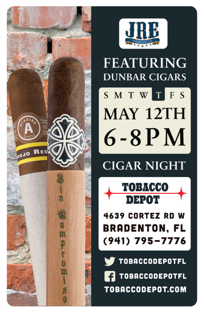 Dunbarton & Aladino Cigar Night in Bradenton, FL on Thursday May 12th from 6PM-8PM