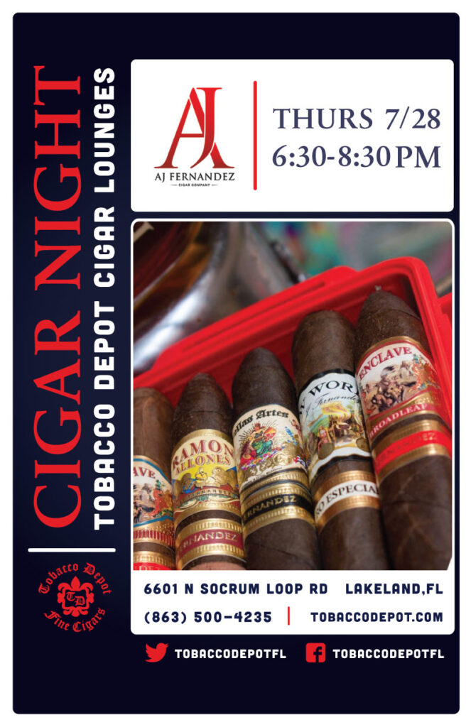 AJ Fernandez Cigars in Lakeland on Thursday 7/28 from 6:30PM-8:30PM