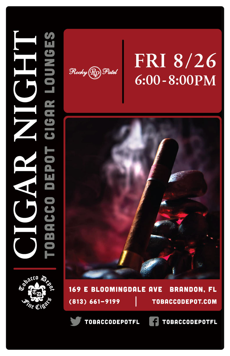 Rocky Patel Cigars in Brandon  // Fri 8/26 6pm-8pm