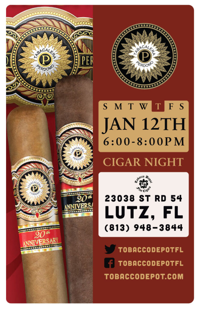 Perdomo Cigar Night – 1/12 from 6:00PM-8:00PM at Lutz TD