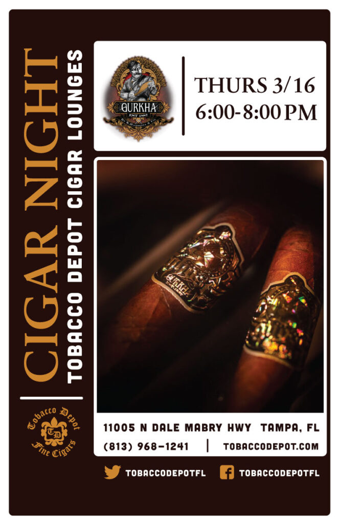 Gurkha Cigars in Tampa  // Thurs 3/16 6pm-8pm