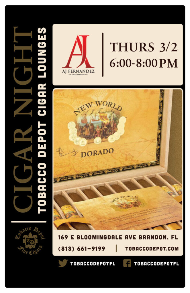 AJ Fernandez Cigars At Tobacco Depot Brandon Thursday 3/2 from 6PM-8PM