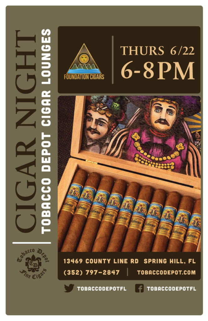 Foundation Cigar Night Thursday 6/22 at TD Spring Hill from 6PM-8PM