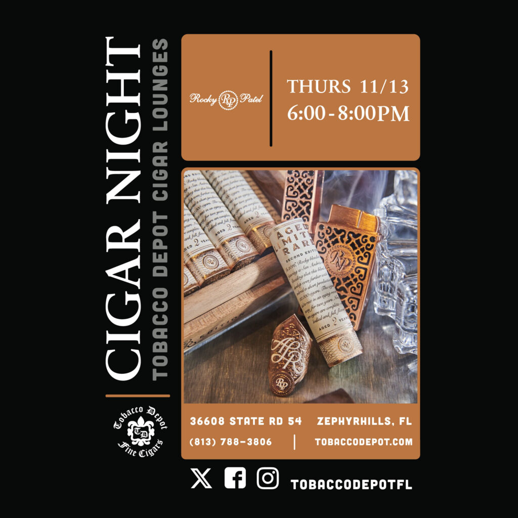 Rocky Patel At Tobacco Depot Zephyrhills Thursday 11/13 from 6PM-8PM