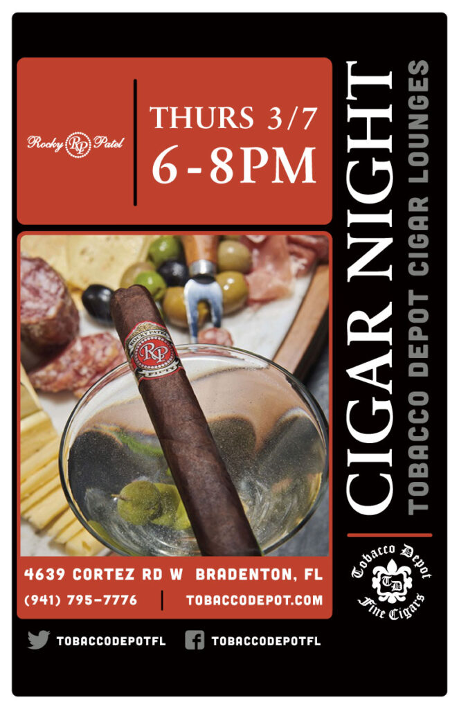 Rocky Patel Cigars at Tobacco Depot Bradenton 6PM-8PM