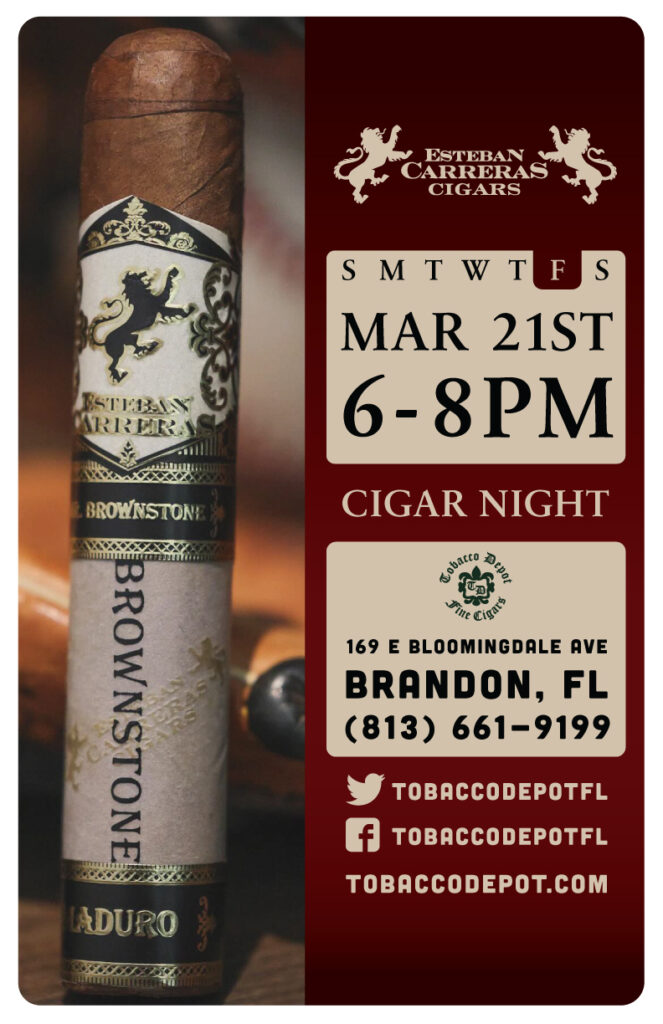 Esteban Carreras Cigar Night in Brandon March 21st 6PM-8PM