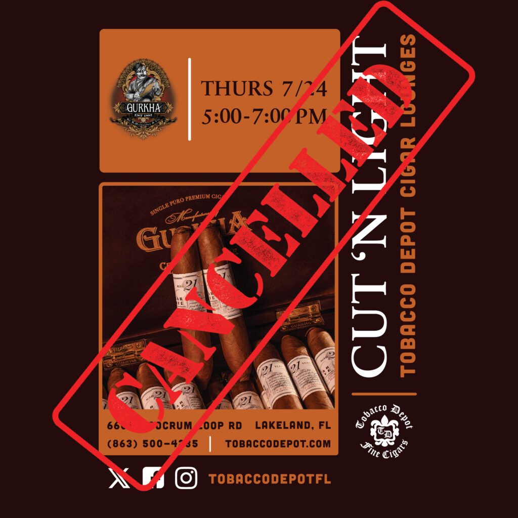 Gurkha Cigars At Tobacco Depot Lakeland Thursday 7/24 from 5PM-7PM