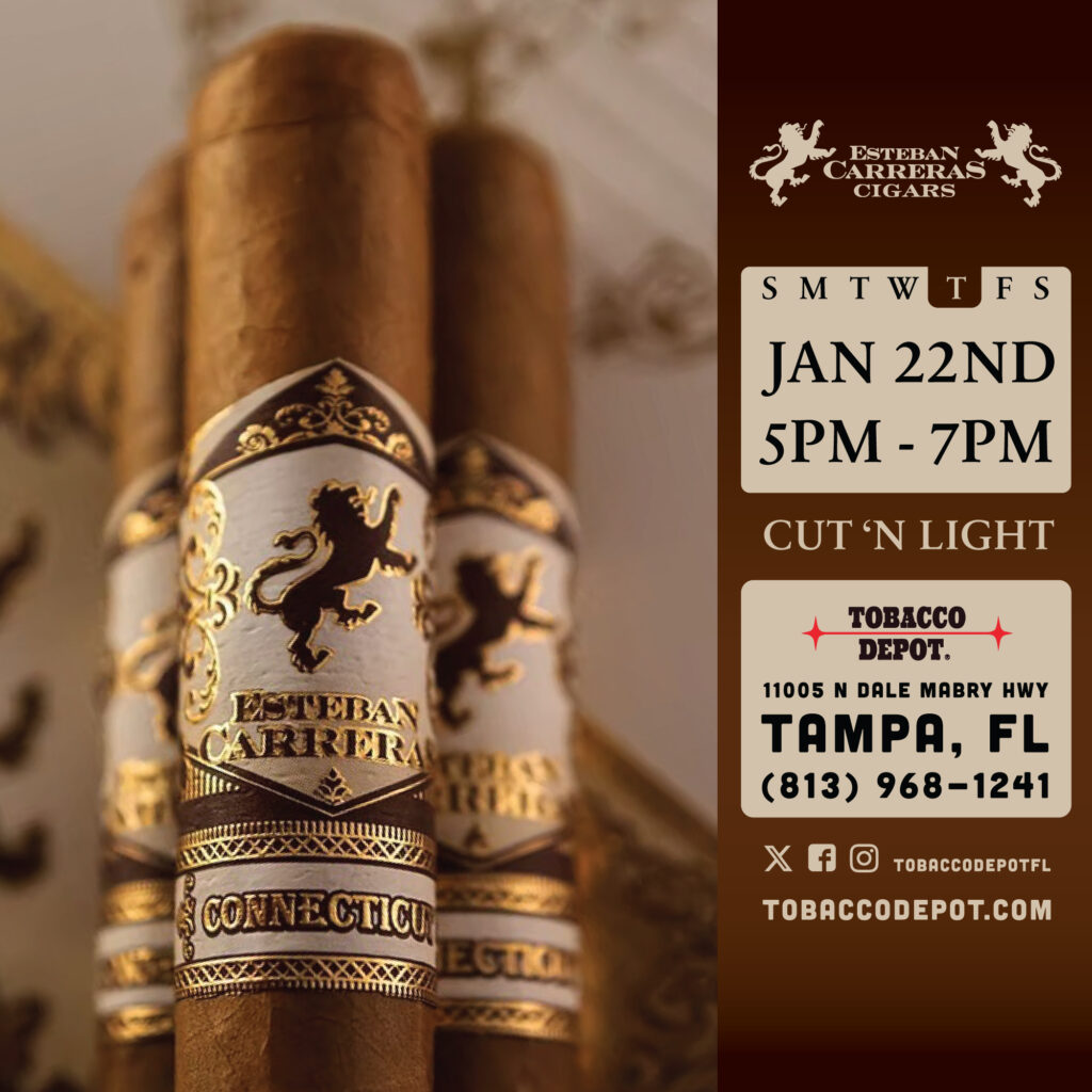 Esteban Carreras Cigars At Tobacco Depot Tampa Thursday 1/22 from 5PM-7PM