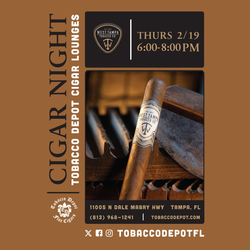 West Tampa Tobacco Co at Tobacco Depot Tampa | 2/19 • 6–8 PM