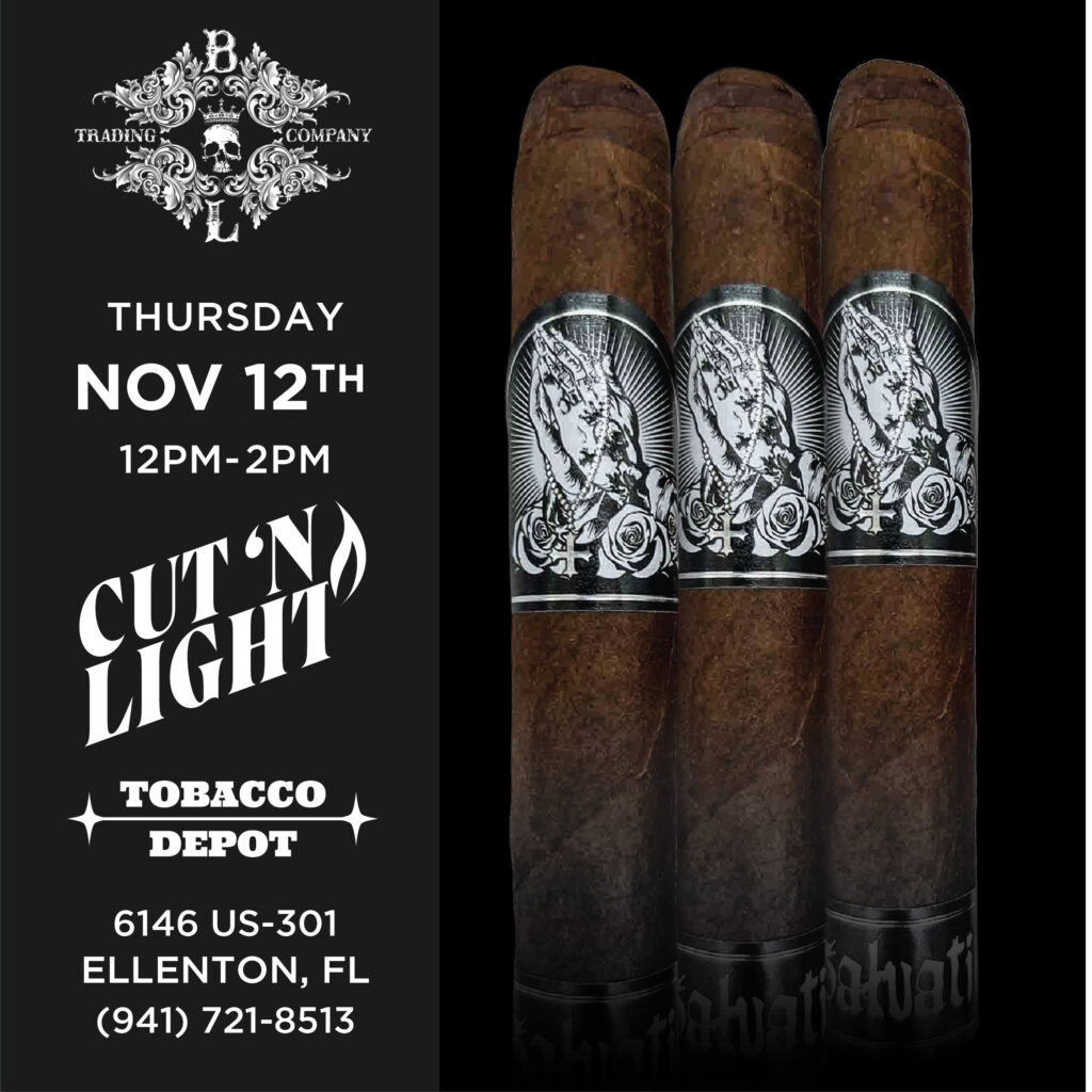 Black Label Trading Company Cut & Light – 11/12 FROM 12–2 PM AT Ellenton